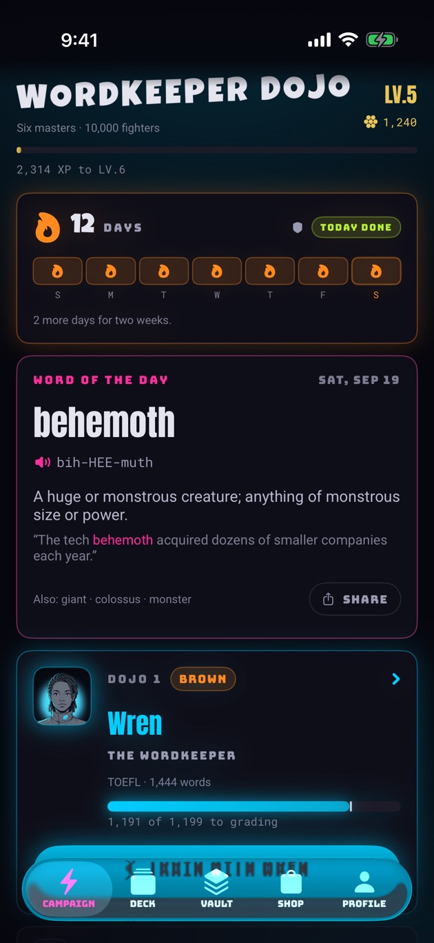 The campaign screen: the streak, the word of the day and Wren's dojo